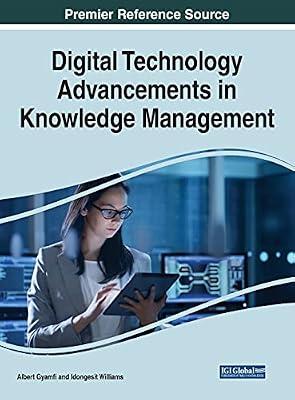 Digital Technology Advancements in Knowledge Management | Hardcover | Knowledge Management