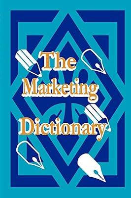 The Marketing Dictionary | Paperback | Reference Works