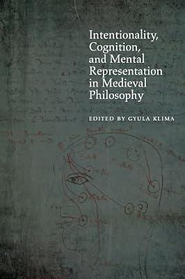 Intentionality, Cognition, and Mental Representation in Medieval Philosophy (Medieval Philosophy: Texts and Studies) by Klima, Gyula | Paperback | Western Philosophy: Medieval & Renaissance