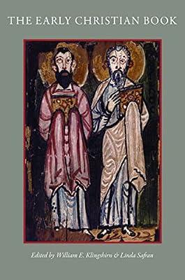 The Early Christian Book (CUA Studies in Early Christianity) | Paperback | Christianity