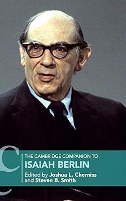 The Cambridge Companion to Isaiah Berlin (Cambridge Companions to Philosophy) | Hardcover | Political Science
