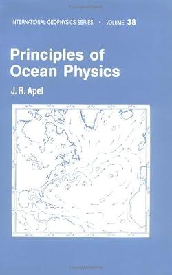 Principles of Ocean Physics (International Geophysics) by Apel, J.R. | Paperback | Oceanography (Seas)