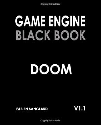 Game Engine Black Book: DOOM: v1.1 by sanglard, fabien | Paperback