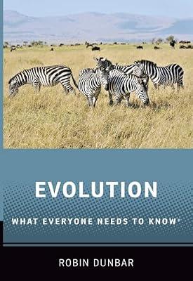 EVOLUTION WHAT EVERYONE NEEDS TO KNOWRG by Robin Dunbar | Paperback | History Of Science