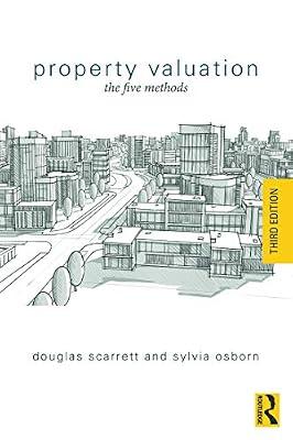 Property Valuation: The Five Methods by Osborn, Sylvia; Scarrett, Douglas | Paperback | Business & Economics