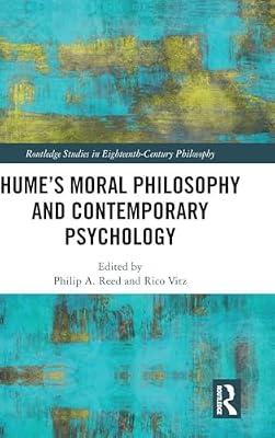 Hume's Moral Philosophy and Contemporary Psychology (Routledge Studies in Eighteenth-Century Philosophy) | Hardcover | Psychological Theory
