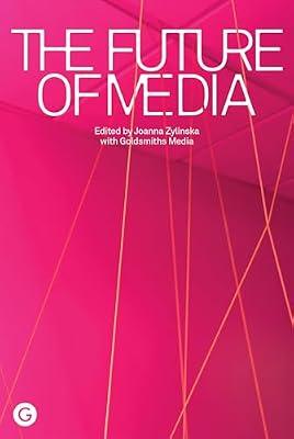 The Future of Media | Paperback | Social Science