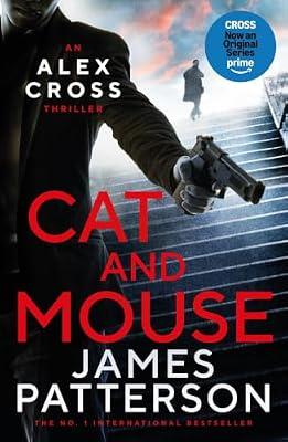 CAT AND MOUSE (NEW FORMAT) by Patterson, James | Paperback | Thriller