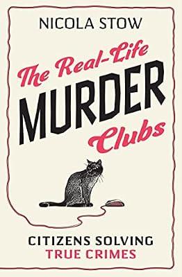 The Real-Life Murder Clubs by Stow, Nicola | Paperback | True Crime