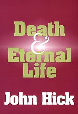 Death and Eternal Life by Hick, John | Paperback | Religion