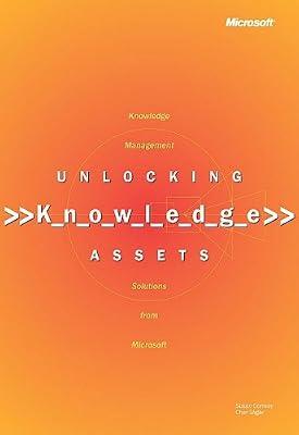 Unlocking Knowledge Assets by Conway, Susan; Sligar, Char | Paperback | Databases