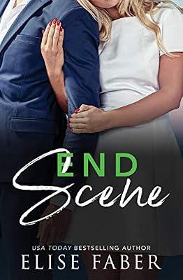 End Scene: 4 (Love, Camera, Action) by Faber, Elise | Paperback | Fiction