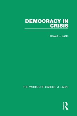 Democracy in Crisis (The Works of Harold J. Laski) by Laski, Harold J. | Hardcover | Political Science 2