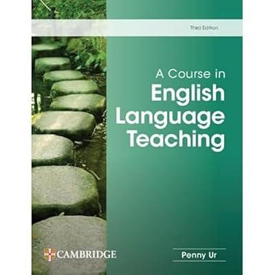 A Course in English Language Teaching by Ur, Penny | Paperback | Elt: Teaching Theory & Methods