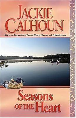 Seasons Of The Heart by Calhoun, Jackie | Paperback | Fiction