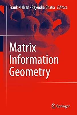 Matrix Information Geometry | Hardcover | Mathematics