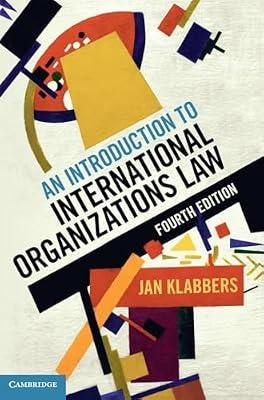An Introduction to International Organizations Law by Klabbers, Jan | Hardcover | Law