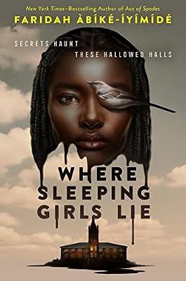 Where Sleeping Girls Lie by Àbíké-Íyímídé, Faridah | Hardcover | Young Adult Fiction