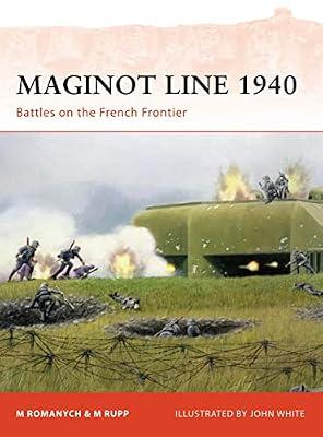 Maginot Line 1940 by Romanych, M.; Rupp, M. | Paperback | History