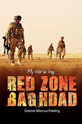Red Zone Baghdad: My War in Iraq by Fielding, Marcus | Paperback | History
