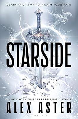 Starside: The instant No. 1 New York Times and Sunday Times bestseller (Starside Series) by Alex Aster | Paperback | Conjuring & Magic