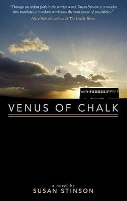 Venus of Chalk by Stinson, Susan | Paperback