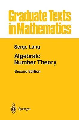 ALGEBRAIC NUMBER THEORY 2ED (PB 1994): 110 (Graduate Texts in Mathematics) by LANG S | Paperback | Mathematics