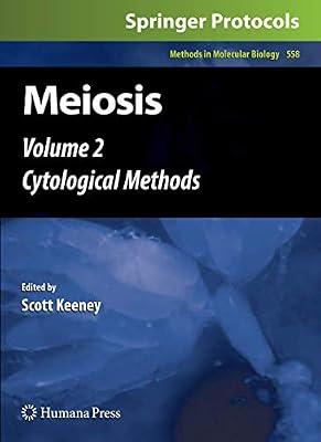 Meiosis: Cytological Methods (2) (Methods in Molecular Biology, 558) | Hardcover | Science