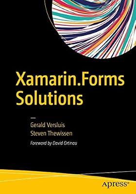 Xamarin.Forms Solutions by Thewissen, Steven; Versluis, Gerald | Paperback | Mobile & Handheld Device Programming