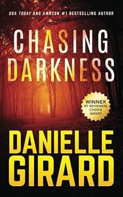 Chasing Darkness by Girard, Danielle | Paperback
