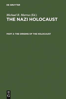 The Origins of the Holocaust | Hardcover | General & World History 2