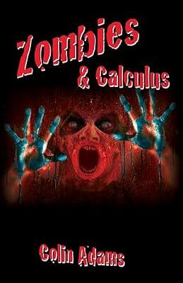 Zombies and Calculus by Adams, Colin | Paperback | Fiction