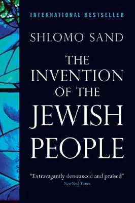 The Invention of the Jewish People by Sand, Shlomo