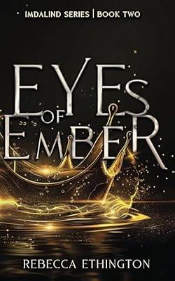 Eyes of Ember: 2 (Imdalind) by Ethington, Rebecca | Paperback | Fiction