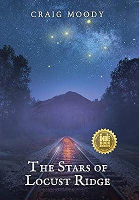 The Stars of Locust Ridge by Moody, Craig | Hardcover | Modern & Contemporary Fiction (Post C 1945)
