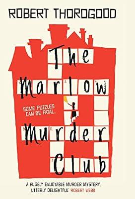 The Marlow Murder Club by Thorogood, Robert | Hardcover | Modern & Contemporary Fiction (Post C 1945)