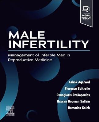 Male Infertility: Management of Infertile Men in Reproductive Medicine by Boitrelle, Florence, M.D., Ph.D.; Saleh, Ramadan, M.D.; Drakopoulos, Panagiotis, M.D., Ph.D.; Agarwal, Ashok, Ph.D.; Sallam, Hassan Nooman, M.D., Ph.D. | Paperback | Medical