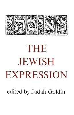 The Jewish Expression by Goldin, Judah | Paperback | Judaism