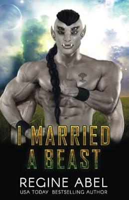 I Married A Beast (Prime Mating Agency) by Abel, Regine | Paperback | Romance