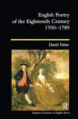 English Poetry of the Eighteenth Century, 1700-1789 (Longman Literature In English Series) by Fairer, David | Hardcover | Literature: History And Criticism