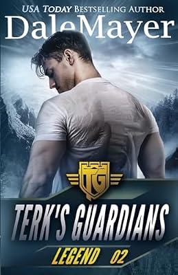 Legend: 2 (Terk's Guardians) by Mayer, Dale | Paperback | Romance