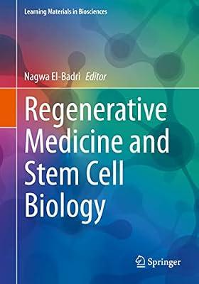 Regenerative Medicine and Stem Cell Biology (Learning Materials in Biosciences) | Paperback | Medical