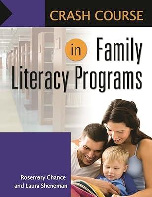Crash Course in Family Literacy Programs by Sheneman, Laura; Chance, Rosemary | Paperback | Library & Information Sciences