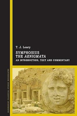 Symphosius The Aenigmata: An Introduction, Text and Commentary by Leary, T. J. | Paperback | Literary Collections