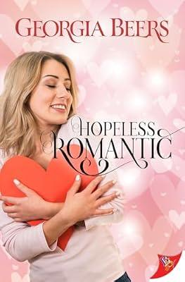 Hopeless Romantic by Beers, Georgia | Paperback | Fiction