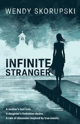 Infinite Stranger by Skorupski, Wendy | Paperback | Fiction