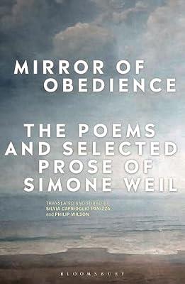 Mirror of Obedience: The Poems and Selected Prose of Simone Weil | Paperback | Philosophy