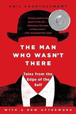 The Man Who Wasn't There by Ananthaswamy, Anil | Paperback | Psychology