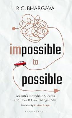 Impossible to Possible by Bhargava, R.C. | Hardcover | Management: Leadership & Motivation