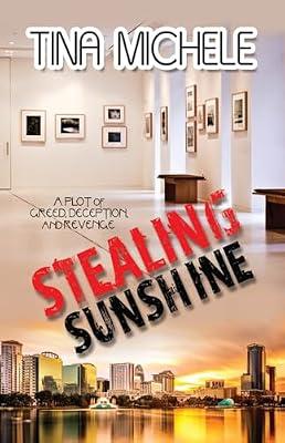 Stealing Sunshine by Michele, Tina | Paperback